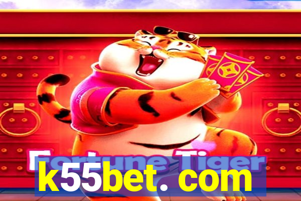 k55bet. com